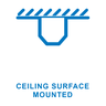 Mounting Method: Ceiling Surface Mounted